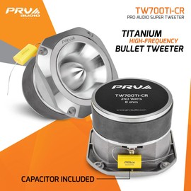 PRV AUDIO TW700Ti-CR Super Tweeter, 4" Titanium Bullet Super Tweeter 8 Ohm Chrome, 1.5" VC Pro Audio High Frequency Driver, 107dB 240 Watts, Built-in Polyester Capacitor (Single)
