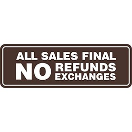 Signs ByLITA Standard All Sales Final No Refunds No Exchanges Sign(Dark Brown) - Medium