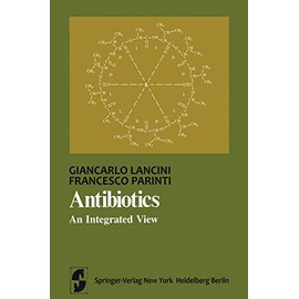 Antibiotics: An Integrated View