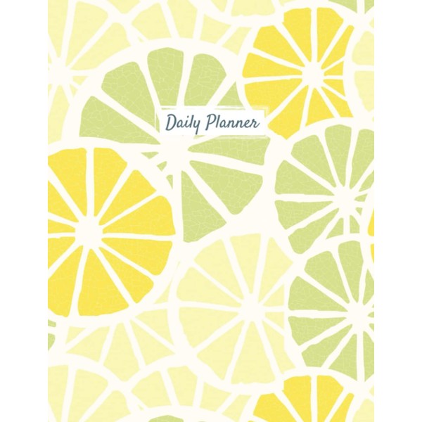Citrus Fruits Daily Planner: Organise your day, manage your time