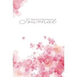 Daily Accomplishments Journal: A Daily Writing Celebration