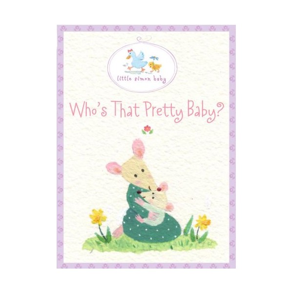 Who's That Pretty Baby?: Book and Frame Gift Set (Little