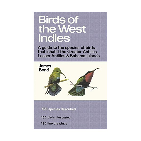 (Black and White) Birds of the West Indies: A Guide