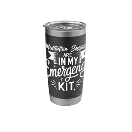 Meditation Sessions for Emergency Kit Lovers Stainless Steel Insulated Tumbler
