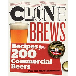 CloneBrews, 2nd Edition: Recipes for 200 Commercial Beers