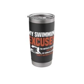 Funny Swimming My Goggles Leaked Swimmer Stainless Steel Insulated Tumbler