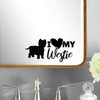 I Love My Westie Fun Waterproof Sticker - Decals for