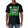 My God Is Stronger Than Non-Hodgkin Lymphoma Awareness T-Shirt