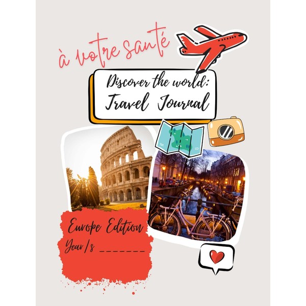 Discover the world: Travel Journal