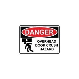 Danger Overhead Door Crush Hazard OSHA Sticker , 7" x 5"
