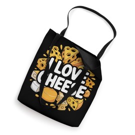 I Love Cheese Delicious Cheesy Dreams Tote Bag