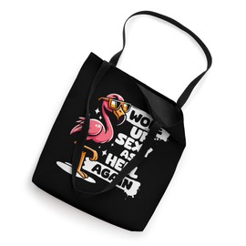 Woke Up Sexy As Hell Again Mama Flamingo Mom Cute Flamingo Tote Bag