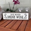 Wine Wood Signs (Medium - Wood And Metal, Save Water