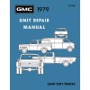 1979 GMC Truck Unit Repair Manual