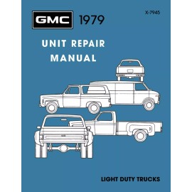 1979 GMC Truck Unit Repair Manual