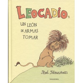 Leocadio: Un león de armas tomar