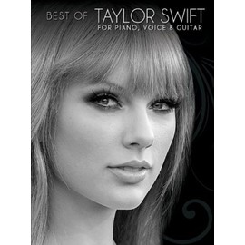 Best Of Taylor Swift. Klavier, Gesang, Gitarre (Songbooks).