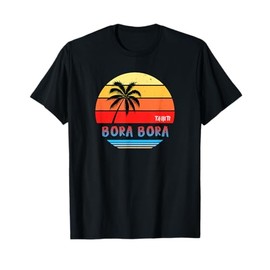 Bora Bora Shirt Souvenir | Tahiti T-Shirt