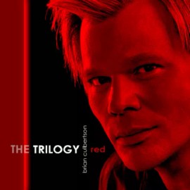 Brian Culbertson  The Trilogy, Part 1 Red   New Factory Sealed CD