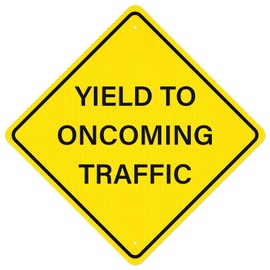 Anobell Yield to Oncoming Traffic Sign 24" × 24" Reflective Aluminum Large