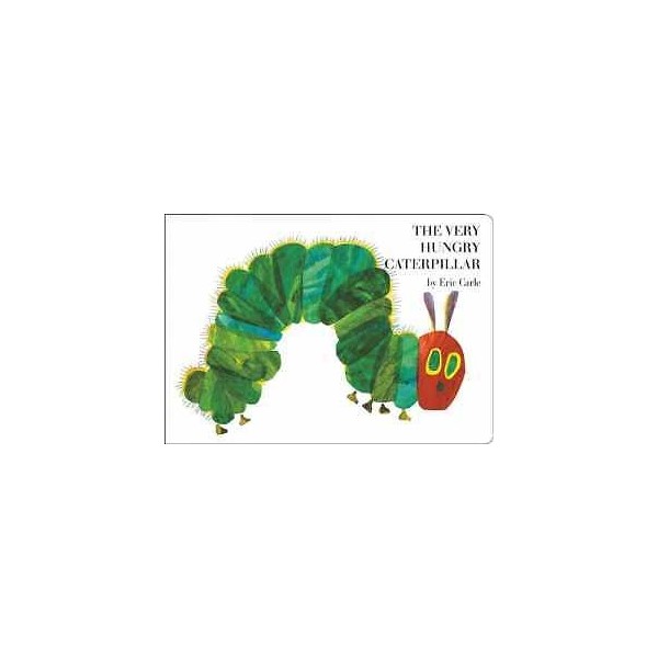 The Very Hungry Caterpillar - Board book, by Carle Eric
