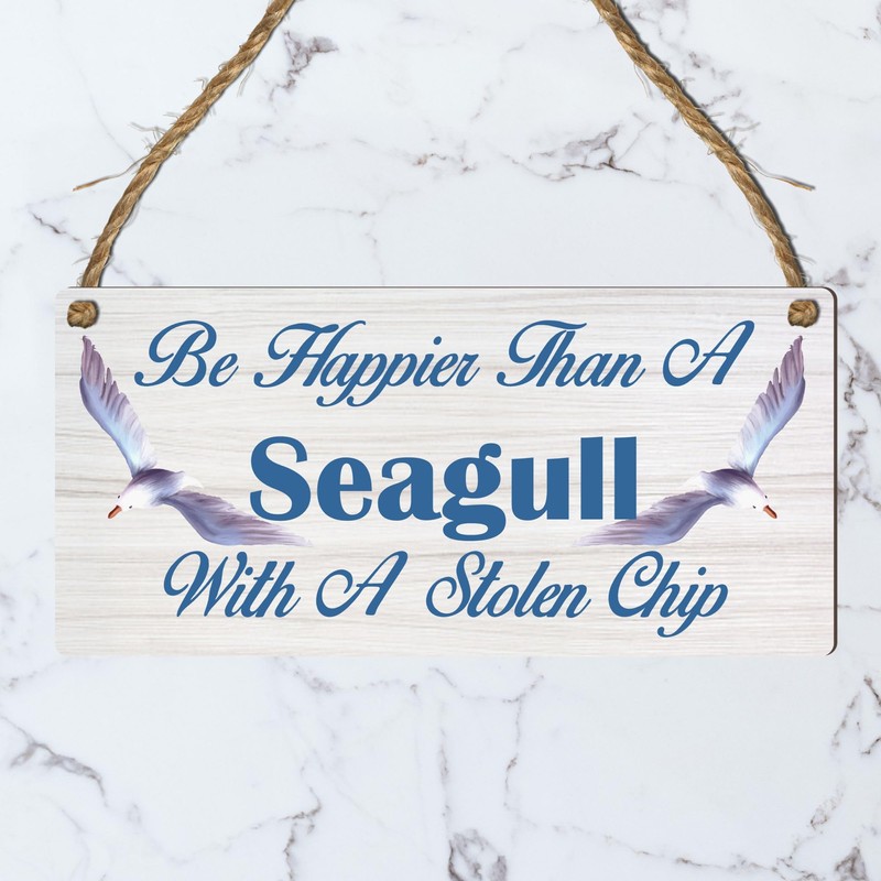 Be Happier Than a Seagull With A Stolen Chip: Inspiring