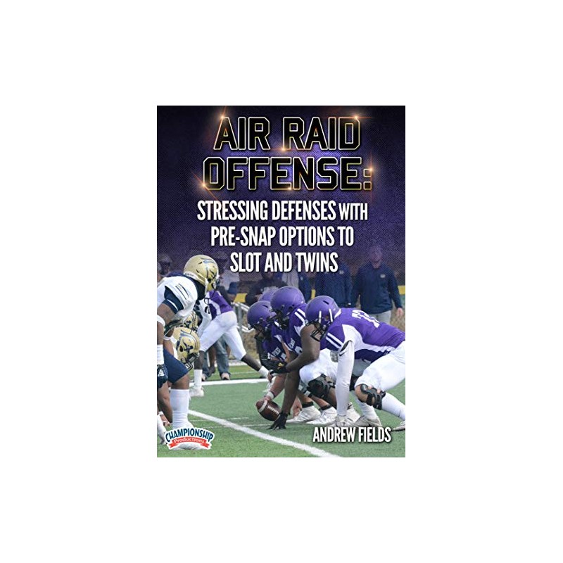 Air Raid Offense: Stressing Defenses with Pre-Snap Options to Slot