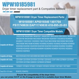 W10185981 Dryer Timer Compatible with Whirlpool 7MWGD1730JQ0, 7MWG66705WM1, Maytag,Kenmore, Crosley Dryer etc Dryer Timer Replaces AP6016540 1481704 PS11749830 EAP11749830 418-095-20-B5