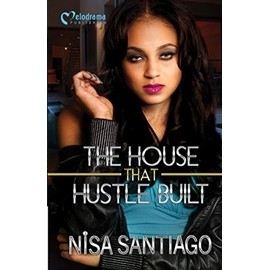 The House that Hustle Built: 1