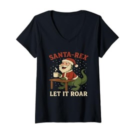 Womens Funny Santa-Rex Christmas Tee Let It Roar Holiday Dino Gift V-Neck T-Shirt