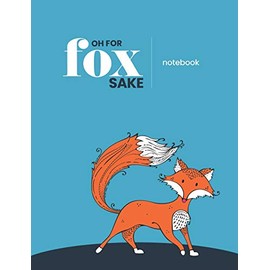 Oh for fox sake notebook