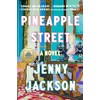 Pineapple Street: A Novel
