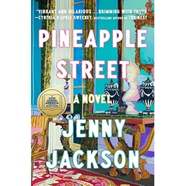 Pineapple Street: A Novel