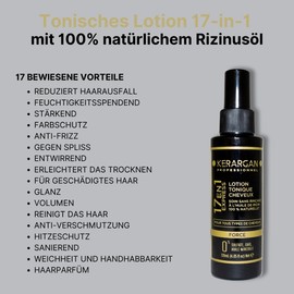 Kerargan - 17in1 Haar Tonikum mit 100% natürlichem Rizinusöl - Für alle Haartypen - Reduziert den Haarausfall, spendet Feuchtigkeit, schützt die Farbe - Ohne Sulfate, GVO, Mineralöl - 120ml
