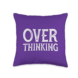 Funny OVER THINKING visual pun for the overthinker Throw Pillow