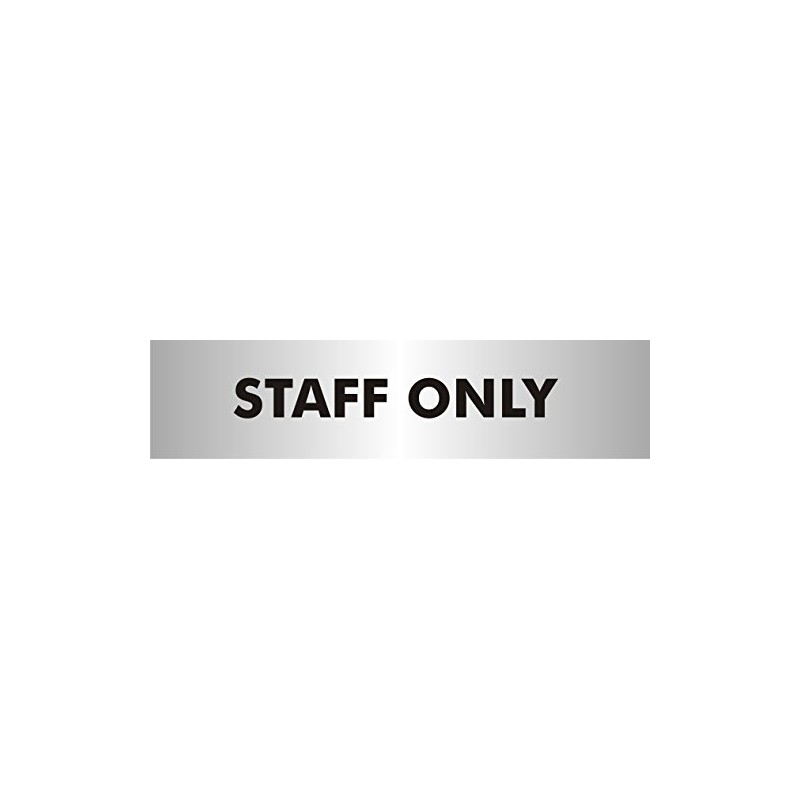 Seco Staff Only Sign, 190mm x 45mm - 2mm Brushed