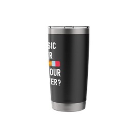 I Am a Music Teacher What Is Your Superpower Stainless Steel Insulated Tumbler