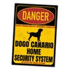 Dogo Canario Presa Dog Sign Danger Security System Door Sign