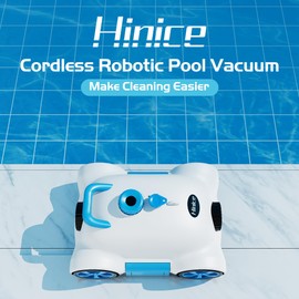 Hinice Cordless Robotic Pool Cleaner Vacuum for Flat Pool in/Above Ground-Lasts up to 150 Minutes-Top Load Filters,Self-Parking,Waterline Cleaning-Perfect for Pools Up to 2152 Sq.ft in Area White