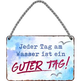 HS354 Tin Sign with German Text "Jeder Tag am Wasser ist ein guter Tag" [German Language] 18 x 12 cm