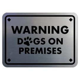 Classic Framed Diamond, Warning Dogs On Premises Sign (Brushed Silver) - Large