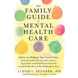 The Family Guide to Mental Health Care