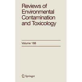 Reviews of Environmental Contamination and Toxicology 188 (Volume 188)