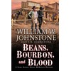 Beans, Bourbon, and Blood
