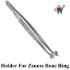 DSI 1pcs Dental Holder For Zenoss Bone Ring Surg ical