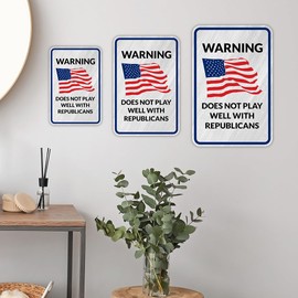 Portrait Round Plus Warning Does Not Play Well With Republicans Door or Wall Sign - Large