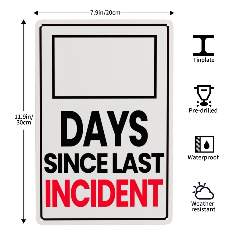 Day Since Last Incident Sign Metal Signs Funny Tin Signs