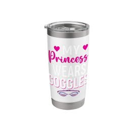 Sync Swimming My Princess Wears Goggles Stainless Steel Insulated Tumbler
