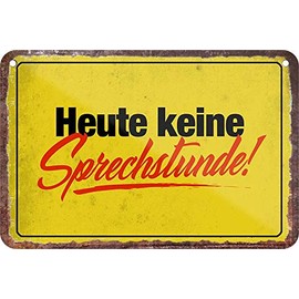 Tin Sign Funny Saying "Heute Keine SprechstUNDE" Decorative Hanging Sign Door Sign House Entrance Metal Sign Funny Gift for Birthday or Christmas 18 x 12 cm