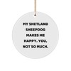 Shetland Sheepdog Funny Gift for Dog Lover - Customizable Cute
